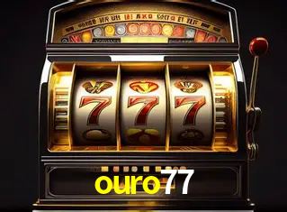 Descubra o Mundo do Cassino Online com ouro77