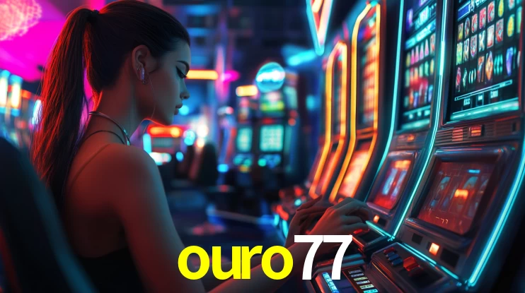 ouro77