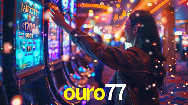 Sinta a adrenalina dos jogos de cassino com ouro77
