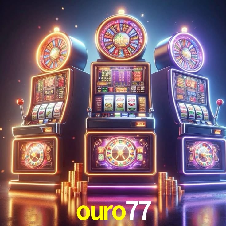 ouro77